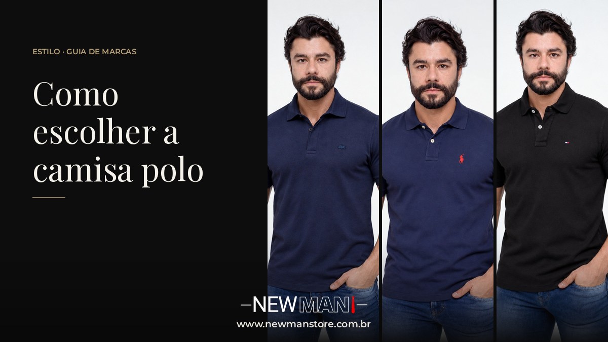 Como escolher a camisa polo masculina ideal: Lacoste, Ralph Lauren e Tommy Hilfiger